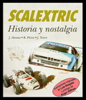 Scalextric Historia y nostalgia -m